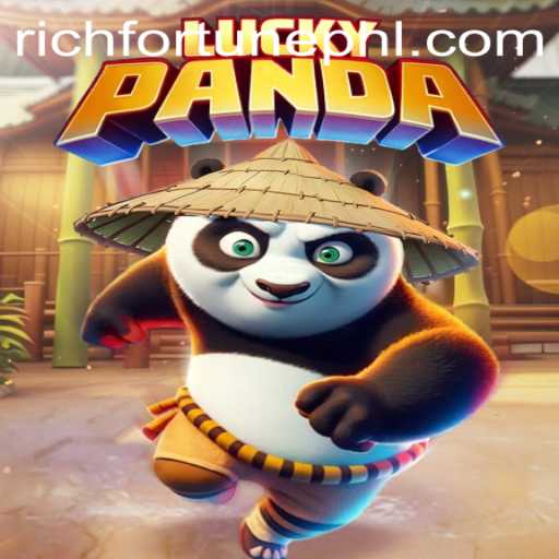 Exploring the Thrills of LuckyPanda: Embrace the RichFortune