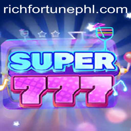 Exploring Super777: The Ultimate Gaming Experience with RichFortune
